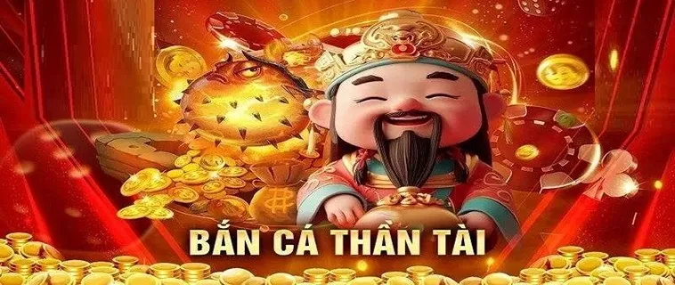 Cách Chơi Bắn Cá Thần Tài Tại VIN777: Bí Kíp Cho Dân Cá Cược