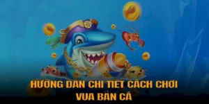 Bí Quyết Chơi Vua Bắn Cá Tại VIN777 Dành Cho Dân Cá Cược